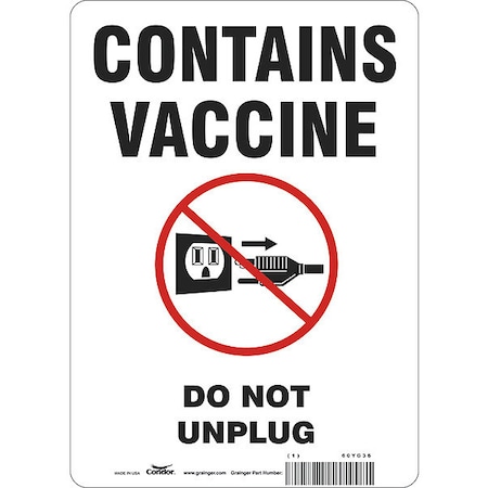 Vaccine Refrigerator Freezer Sign, 60YG36 MPN:60YG36