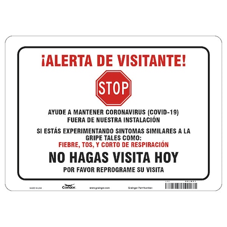 Covid 19 Sign 10X14, Spanish Visitor Ale, 10 in Height, 14 in Width, Polystyrene, Spanish MPN:HWB734P1014