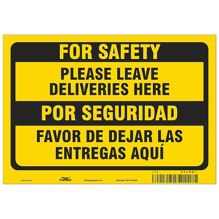 Please Leave Deliveries Here/Favor De Dejar Las Entregas AquÃ­, Aluminum, 7 in x 10 in MPN:HWB748A0710