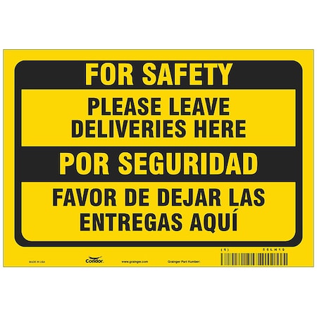 Please Leave Deliveries Here/Favor De Dejar Las Entregas AquÃ­, Polystyrene, 7 in x 10 in MPN:HWB748P0710