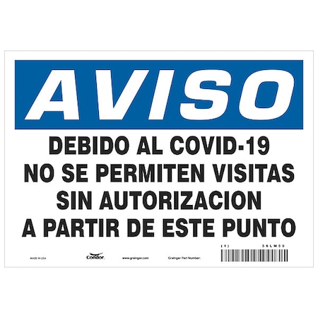 Covid 19 Sign 7X10, Spanish Not Covid19, 7 in Height, 10 in Width, Polyester, Spanish MPN:HWN826T0710