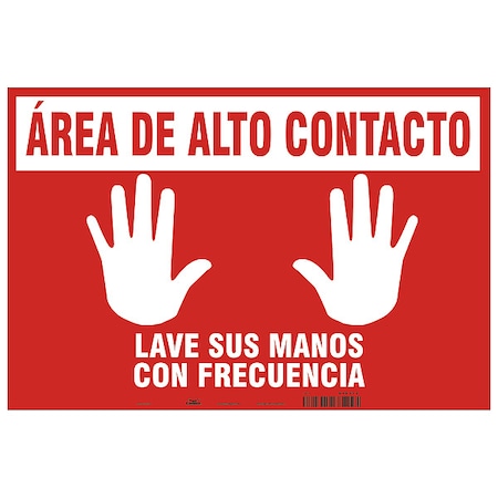 Spanish Area De Alto Contacto Floor Sign, 14 in H, 18 in W, Vinyl, Rectangle, Spanish, SGF410T1218 MPN:SGF410T1218