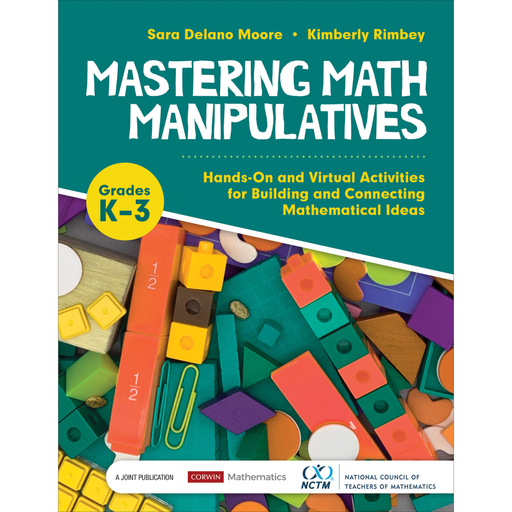 Corwin Mastering Math Manipulatives, Grades K-3 MPN:COR9781071816042