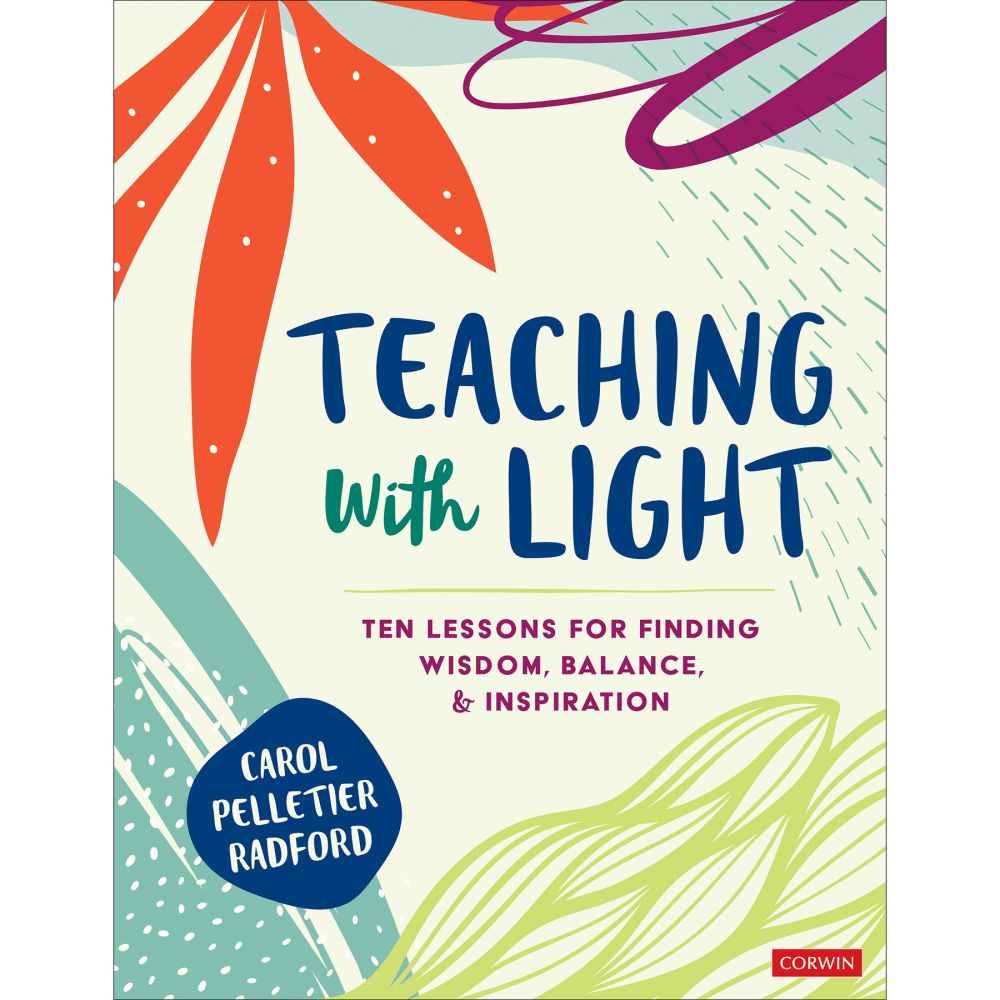 Corwin Teaching With Light MPN:COR9781071822708