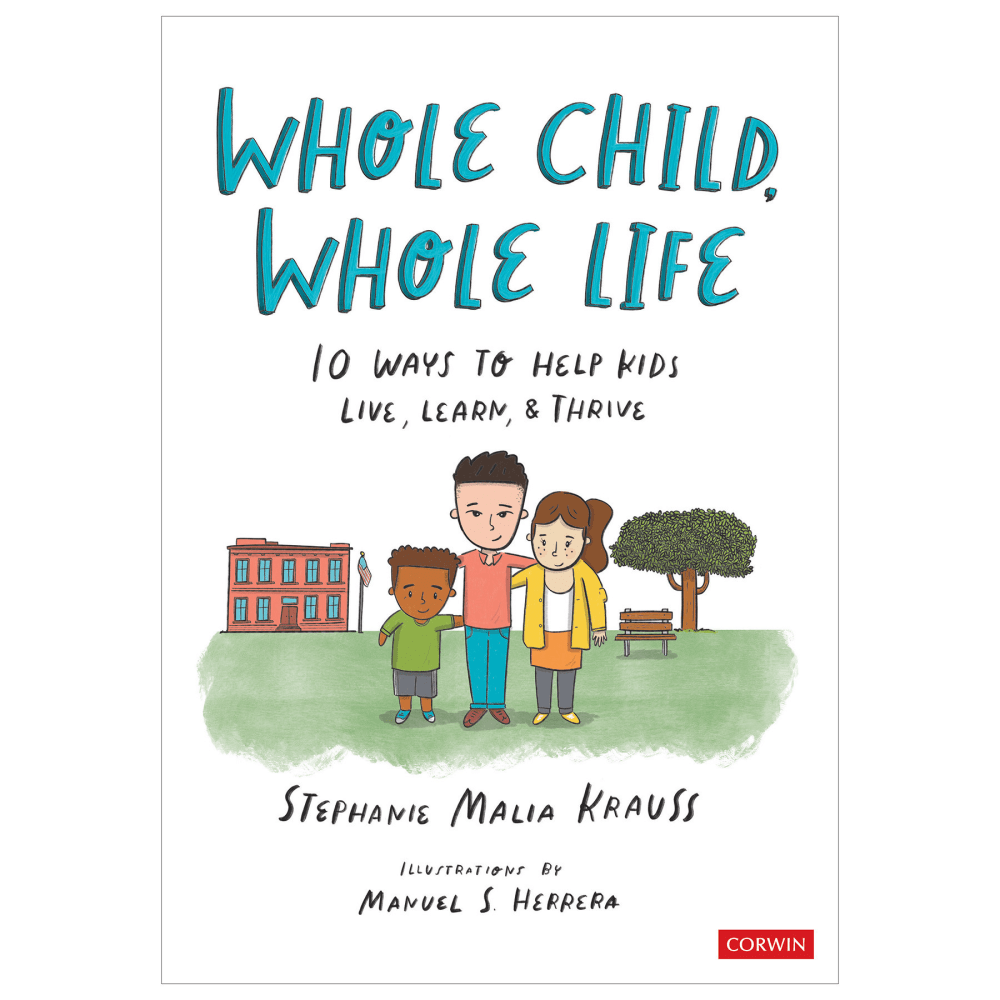 Corwin Whole Child, Whole Life MPN:COR9781071884423
