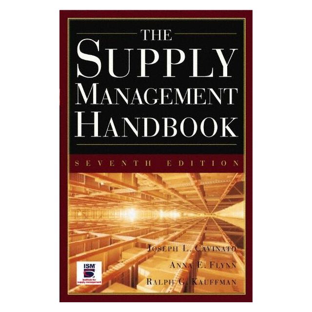 The Supply Management Handbook: 7th Edition MPN:0071445137