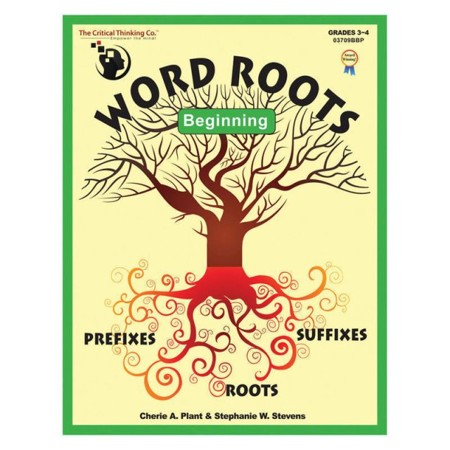 The Critical Thinking Co. Word Roots Beginning Workbook, Grades 3-4 (Min Order Qty 3) MPN:CTB3709