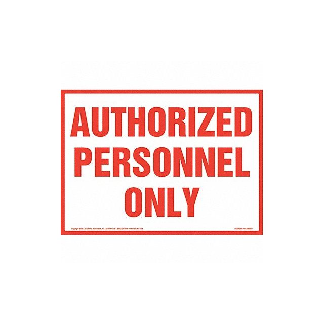 Authorized Personnel Only Sign 10 x 7 MPN:8001131