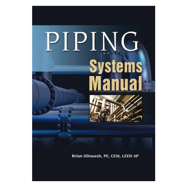 PIPING SYSTEMS MANUAL: 1st Edition MPN:9780071592765