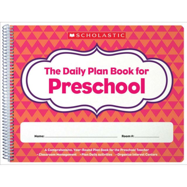 Scholastic Daily Plan Book For Preschool, 2nd Edition, 12in x 9 1/2in, Pink (Min Order Qty 5) MPN:806458