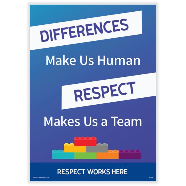 ComplyRight Respect Works Here Diversity Posters, Differences Make Us Human Repect Makes Us A Team, English, 10in x 14in, Pack Of 3 Posters (Min Order Qty 2) MPN:A2028PK3