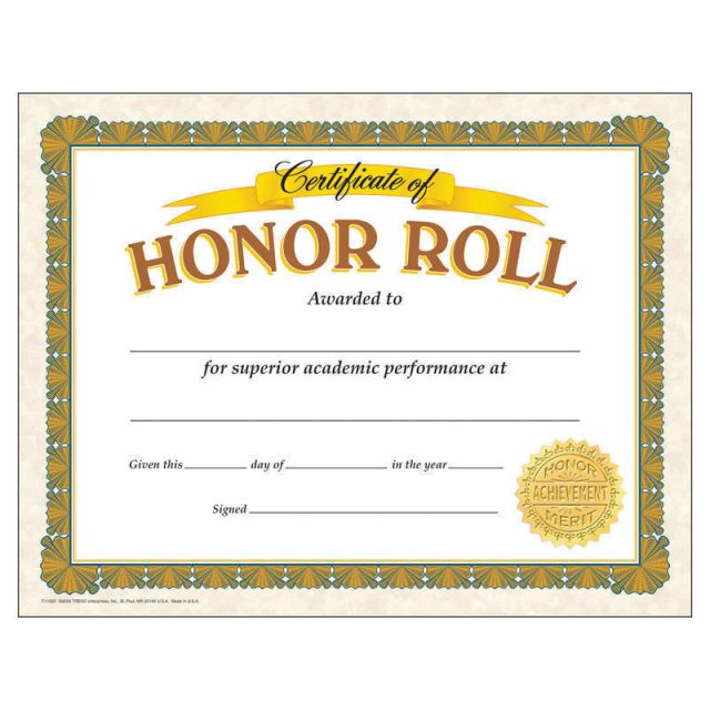 TREND Certificates, Honor Roll, 8 1/2in x 11in, Gold/White, Pre-K - Grade 12, Pack Of 30 (Min Order Qty 8) MPN:T-11307
