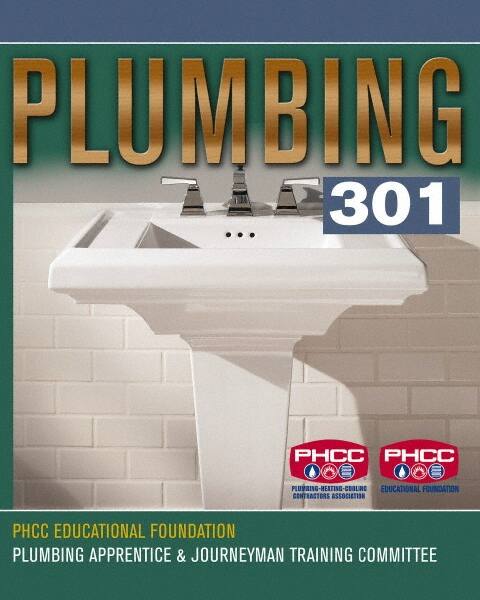 Plumbing 301: 1st Edition MPN:9781418065348