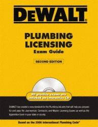 Plumbing Licensing Exam Guide Based on the 2006 International Plumbing Code: 2nd Edition MPN:9780979740350