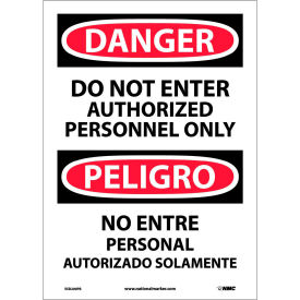 NMC™ Bilingual Vinyl Sign Danger Do Not Enter Authorized Personnel Only 10