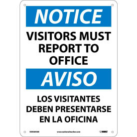 Bilingual Aluminum Sign - Notice Visitors Must Report To Office ESN369AB