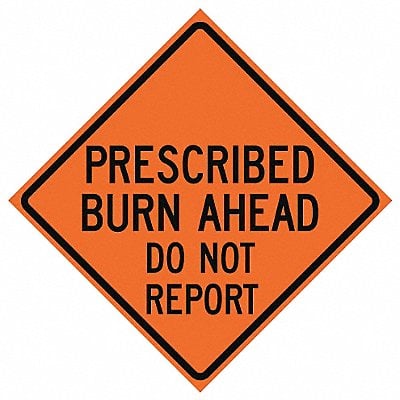 Prescribed Burn Traffic Sign 36 x 36 MPN:669-C/36-EMO-BA
