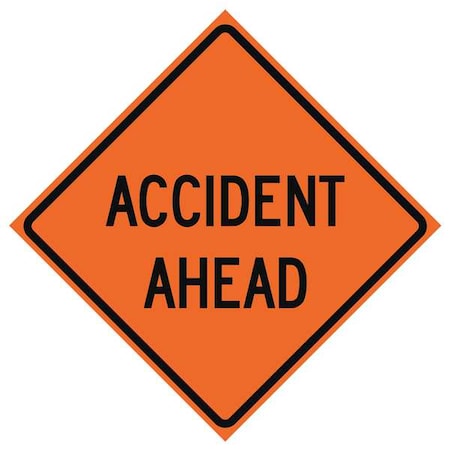 Accident Ahead Traffic Sign, 36 in Height, 36 in Width, Polyester, PVC, Diamond, English MPN:669-C/36-EMO-AA
