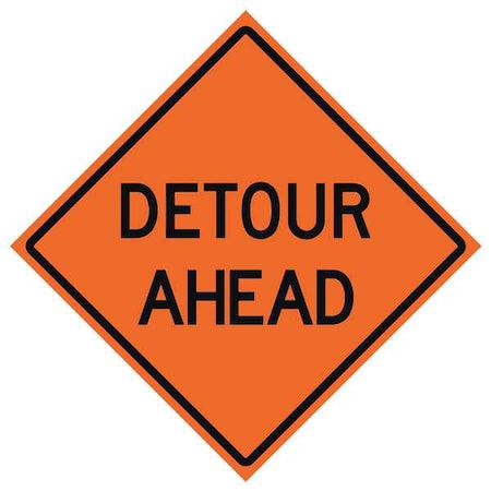 Detour Traffic Sign, 48 in H, 48 in W, Vinyl, Diamond, English, 669-C/48-MFO-DA MPN:669-C/48-MFO-DA