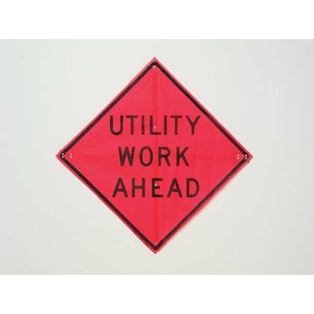 Utility Work Ahead Traffic Sign, 36 in W, 36 in H, Polyester, PVC, Orange MPN:C/36-EMO-3FH-HD UTILITY WORK AHEAD