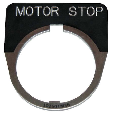 LegendPlate, MotorStop, Wht/Blk, HalfRound MPN:10250TM82