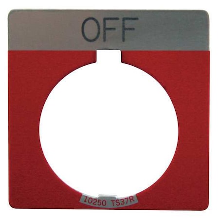 Cutler-Hammer Legend Plate, Square, Off, Red MPN:10250TS24