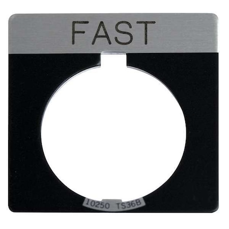 Legend Plate, Fast, White/Black, Square MPN:10250TS75