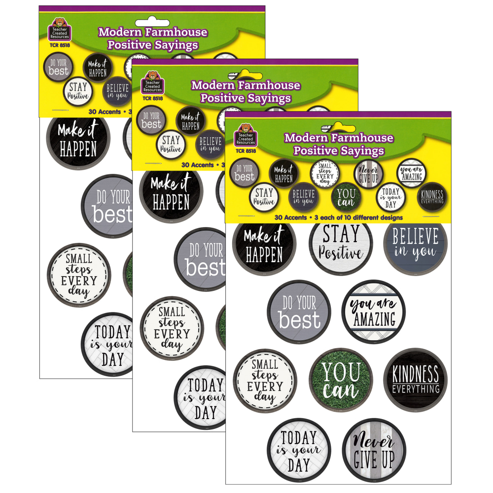 Teacher Created Resources Accents, Modern Farmhouse Positive Saying, 30 Pieces Per Pack, Set Of 3 Packs MPN:TCR8518-3