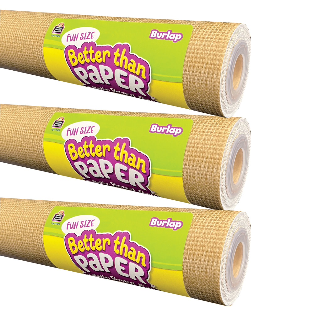 Teacher Created Resources Fun-Size Better Than Paper Bulletin Board Rolls, 18in x 12ft, Burlap, Pack Of 3 Rolls MPN:TCR77418-3
