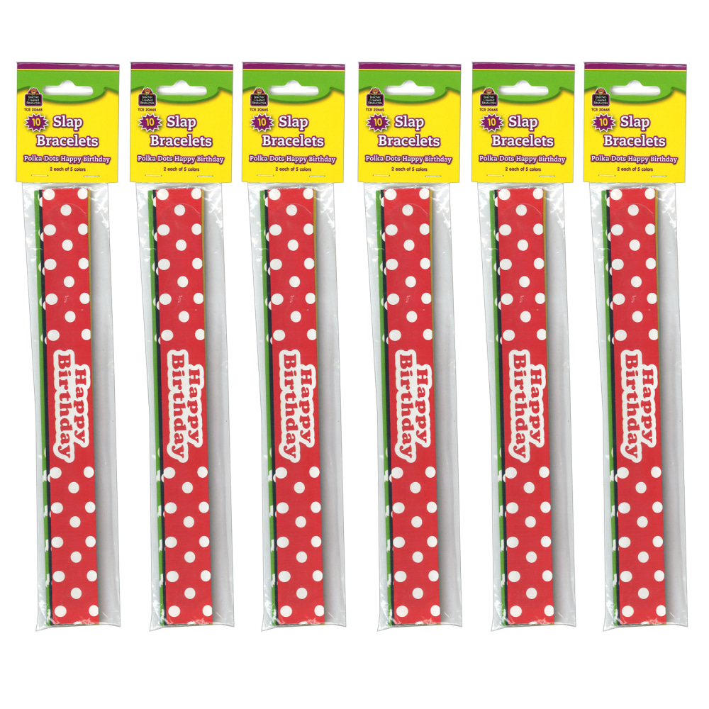 Teacher Created Resources Slap Bracelets, Polka Dots Happy Birthday, 10 Per Pack, Set Of 6 Packs MPN:TCR20665-6