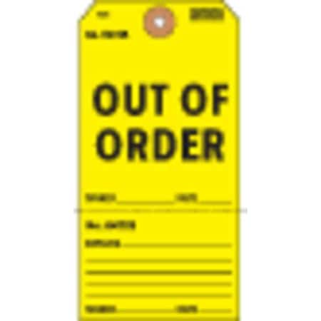 Tag, Out of Order, Cardstock, 5 3/4 in H x 2 7/8 in W, Yellow, Rectangle, 100 PK MPN:Y625856