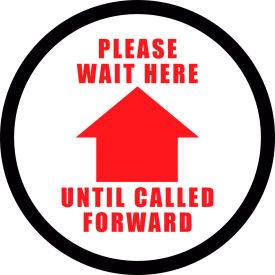 Please Wait Here Until Called Forward Sign 12'' Round Vinyl Adhesive DSV-SIGN 144-SD-M