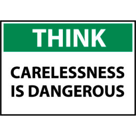 Think Osha 10x14 Vinyl - Carelessness Is Dangerous TS111PB