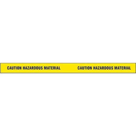 Barricade Tape, Caution Hazardous Material, Yellow, 2 in Wide x 180 ft Length, Vinyl, 4 mil MPN:2IN W X 60 YDS.