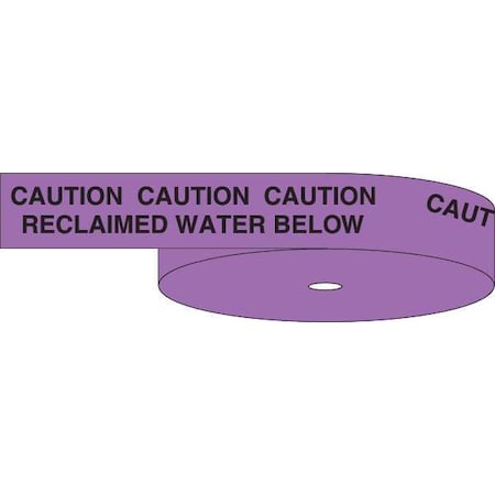 Underground Marking Tape, Caution Buried Reclaimed Water Line Below, Purple, 6 in Wide x 4 mil MPN:63050