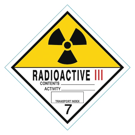 Radioactive III DOT Label, Class 7, Black, Red/White, Yellow, Pk500 MPN:9LA19