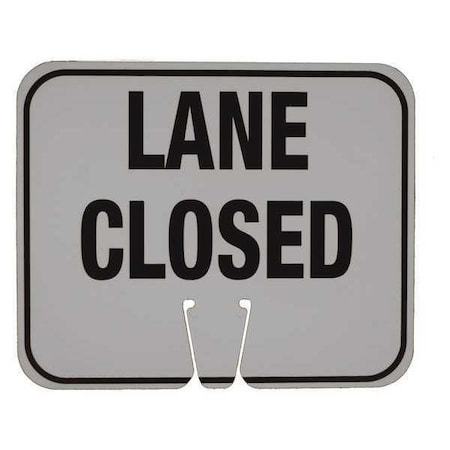 EZ-IMS - LANE CLOSED BLACK ON WHITE, 10 1/2 in Height, 12 3/4 in Width MPN:03-550-LC