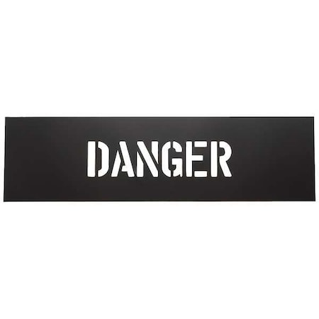 Stencil, Message, Danger, 2 1/2 in Character Height, PVC, Black MPN:1F124