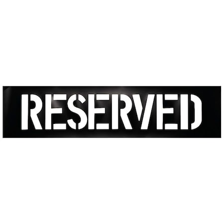 Traffic Stencil, Message, Reserved, 12 in Character Height, Not Applicable Font, Plastic, Black MPN:3W630