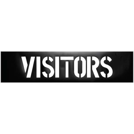Traffic Stencil, Message, Visitors, 12 in Character Height, Not Applicable Font, Plastic, Black MPN:3W631