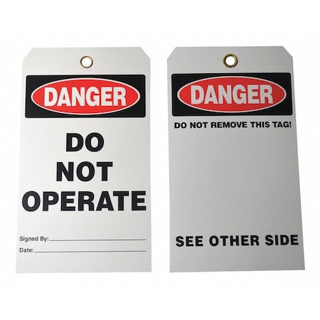 Danger Tag, Machine and Operational, Cardstock, 7 in H x 4 in W, White, Rectangle, 25 PK MPN:3XCA9