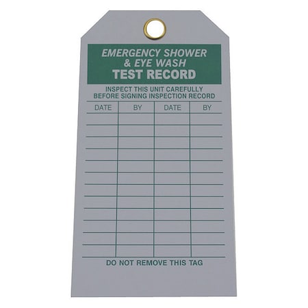 Tag, Emergency Shower & Eye Wash Test, Cardstock, 5 3/4 in H x 3 in W, White, Rectangle, 100 PK MPN:8NC19