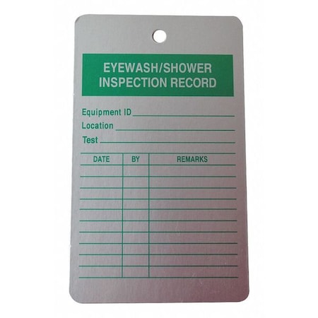 Tag, Emergency Shower & Eye Wash Test, Aluminum, 5 in H x 3 in W, White, Rectangle, 25 PK MPN:8Y394