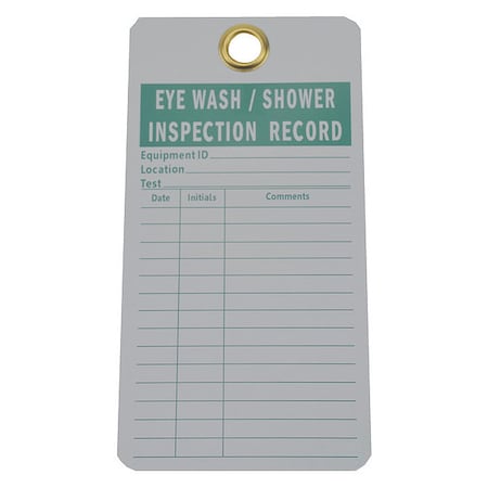 Tag. Emergency Eyewash & Shower Inspection Record, Cardstock, 5 x 3, White Tag/Green Legend, PK25 MPN:8Z511