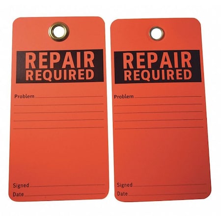 Tag, Repair, Cardstock, 3 in H x 5 3/4 in W, Red, Rectangle, 25 PK MPN:9EVZ6