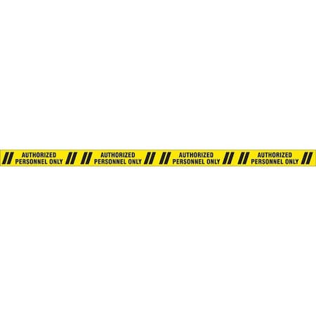 Floor Marking Tape, Polyester, Authorized Personnel Only, Black, Yellow, 3 in W., 7 mil Thickness MPN:9WLE0