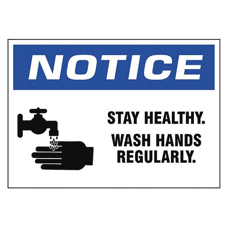 Stay Healthy. Wash Hands Regularly., Vinyl, 7 in x 10 in, Adhesive Surface MPN:N511-710-V