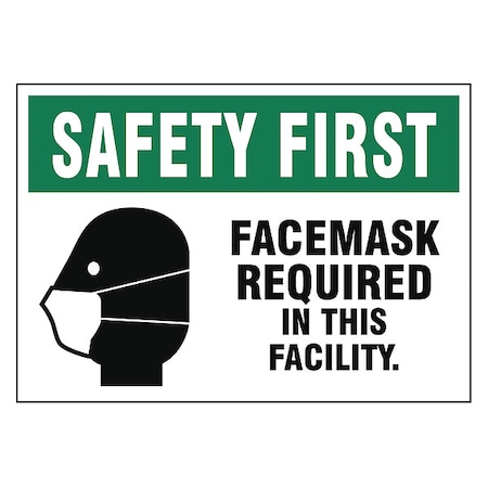 Adhesive Safety Sign, 7 in H, 10 in W, Vinyl, English, S513-710-V MPN:S513-710-V