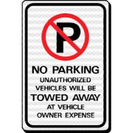Sign, No Park Unauthorized Vehicle Tow, HD, HW-43HDR MPN:HW-43HDR