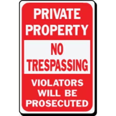 Sign, Private Property No Trespassing, HD MPN:HW-45HDR